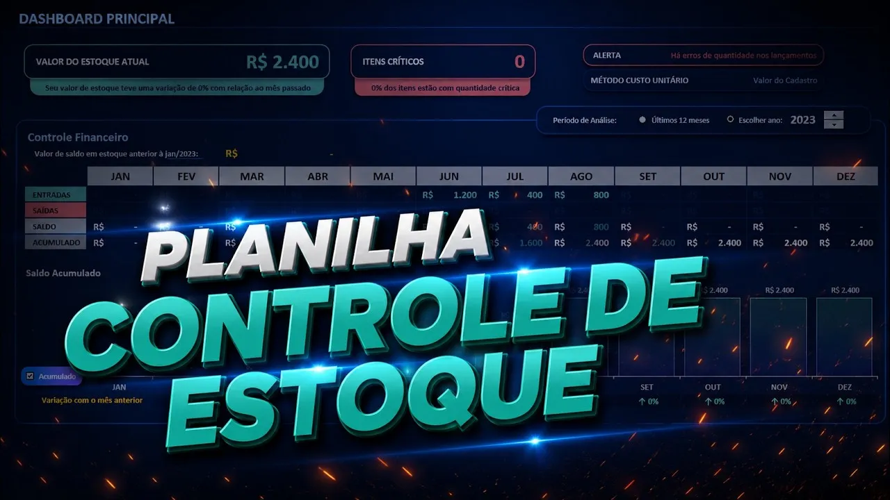 Planilha de Controle de Estoque no Excel: valor, entradas e saídas